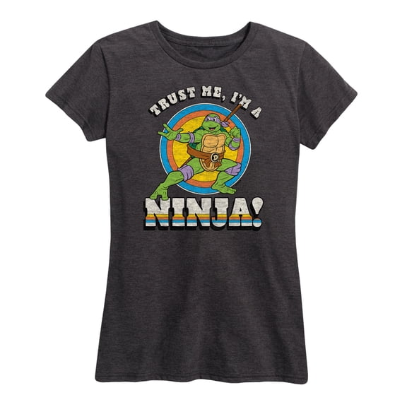 Teenage Mutant Ninja Turtles - Trust Me, I'm A Ninja - Women's Short Sleeve Graphic T-Shirt