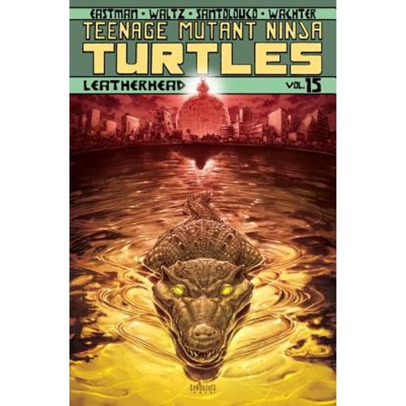 Pre-Owned Teenage Mutant Ninja Turtles Volume 15: Leatherhead Paperback