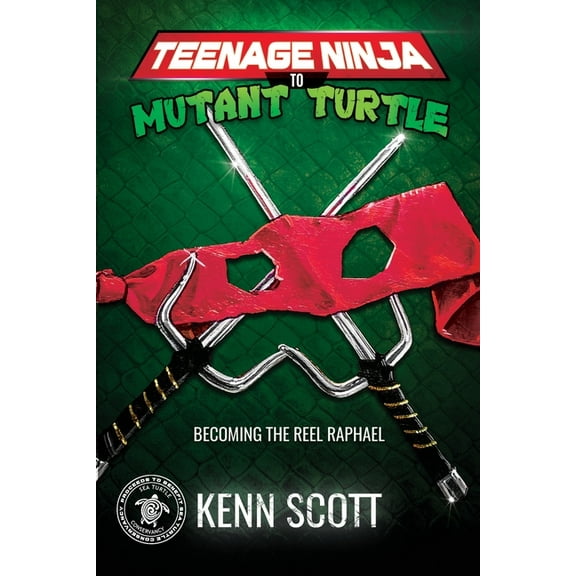 Teenage Ninja to Mutant Turtle: Becoming the Reel Raphael, (Paperback)