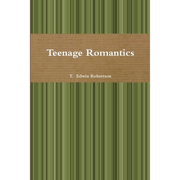 Teenage Romantics, (Paperback)