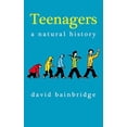 thumbnail image 1 of Pre-Owned Teenagers: A Natural History Paperback, 1 of 1