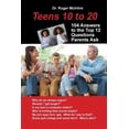 thumbnail image 1 of Teens 10 to 20: 104 Answers to the Top 12 Questions Parents Ask (Paperback), 1 of 1