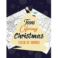 thumbnail image 1 of Teens Coloring Christmas: Color by Number book, Christian Religious Lessons Coloring Book, Good Vibes relaxation and Inspiration (Paperback), 1 of 1