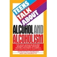 thumbnail image 1 of Pre-Owned Teens Talk About Alcohol And Alcoholism Paperback, 1 of 1