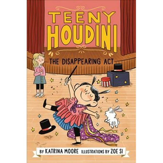 Pre-Owned Teeny Houdini #1: The Disappearing Act (Paperback) 0063004623 9780063004627