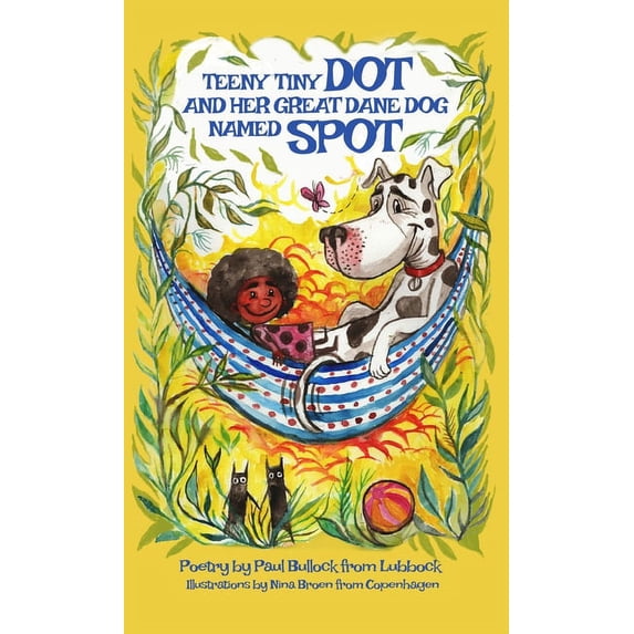 Teeny Tiny Dot and Her Great Dane Dog Named Spot (Hardcover)