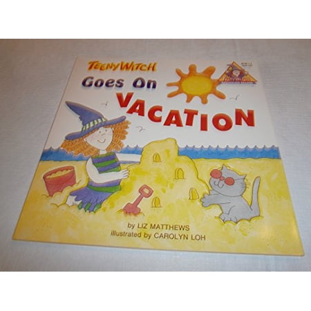 Pre-Owned Teeny Witch Goes on Vacation (Teeny Witch Series) Paperback