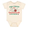 thumbnail image 1 of TeesAndTankYou All I Want For Christmas Is Mew Baby Onesie Infant One Piece Bodysuit 12 Months Natural, 1 of 4