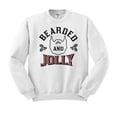 thumbnail image 1 of TeesAndTankYou Bearded And Jolly Christmas Sweatshirt Unisex 2X-Large White, 1 of 4