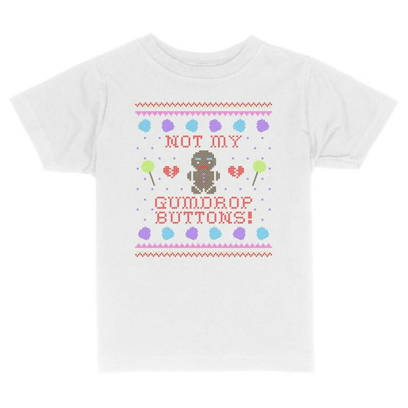 TeesAndTankYou Not My Gumdrop Buttons Gingerbread Man Christmas Toddler Kids T-Shirt 5T White