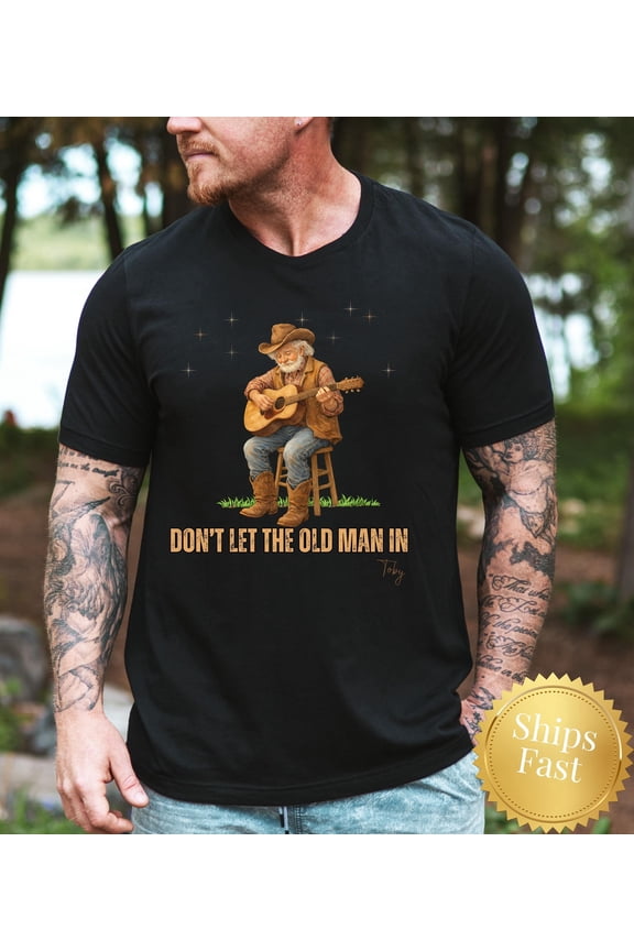 Don't Let The Old Man In T-Shirt, Country Music Western Tee, Gift for Dad, Ash Grey S