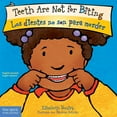 thumbnail image 1 of Teeth Are Not for Biting Los dientes no (Board Book), 1 of 1