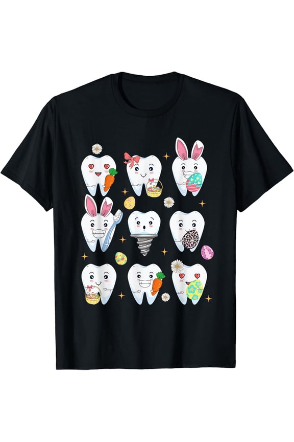 Teeth Easter Dentist Dental Assistant Easter Day T-Shirt