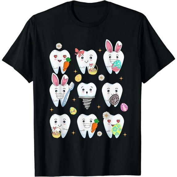 Teeth Easter Dentist Dental Assistant Easter Day T-Shirt