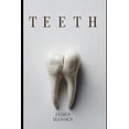 thumbnail image 1 of Teeth, (Paperback), 1 of 1