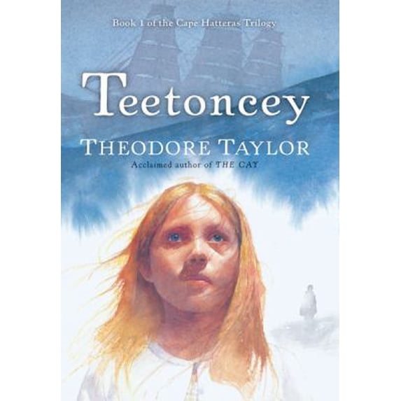 Pre-Owned Teetoncey (Hardcover) 0152052984 9780152052980