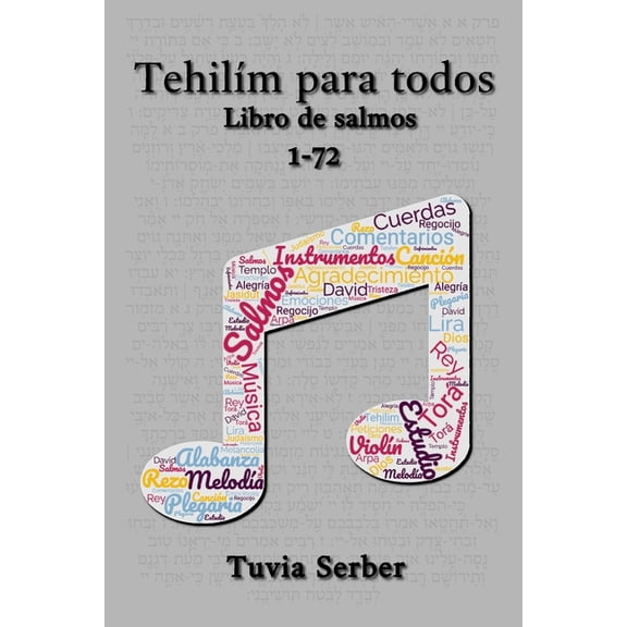 Tehilm Para Todos Tehilm para todos: Libro de salmos, Book 1, (Paperback)