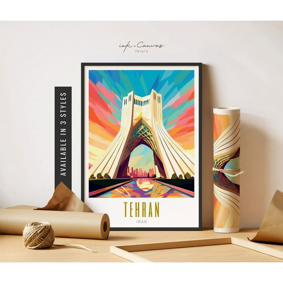 Tehran Wall Art Azadi Tower Tehran Poster Iran Art Tehran Skyline Iran Travel Poster Destination Posters Poster Travel Art Home Decor, 24x36 UNFRAMED