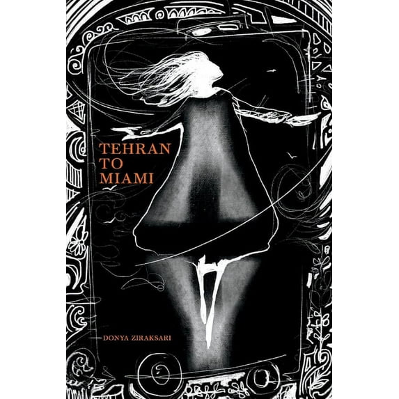 Tehran to Miami (Paperback)