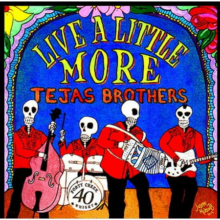 Tejas Brothers - Live a Little More - Music & Performance - CD