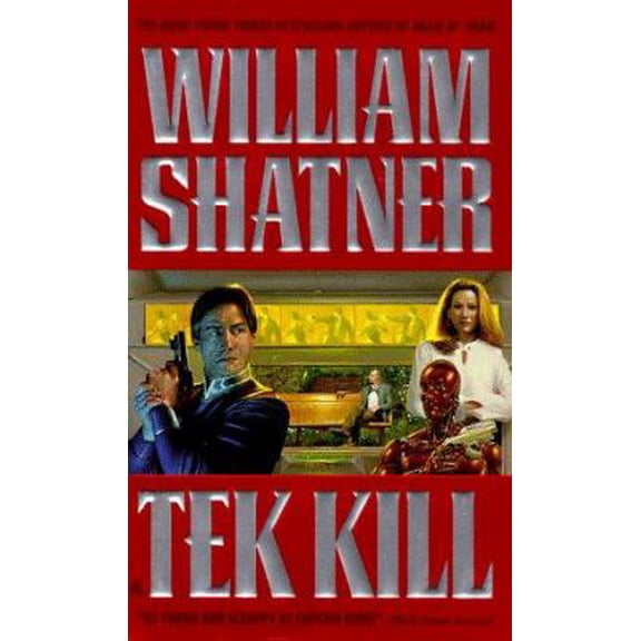 Pre-Owned Tek Kill (Unknown) 044100489X 9780441004898