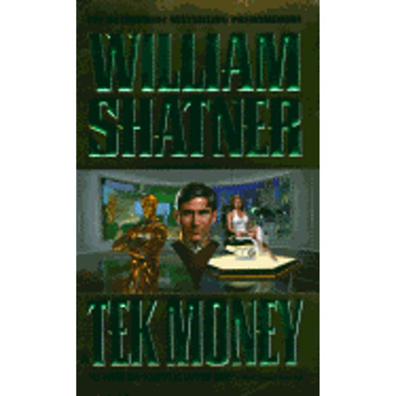 Pre-Owned Tek Money, 9780441003907, 0441003907, Paperback, Reprint edition