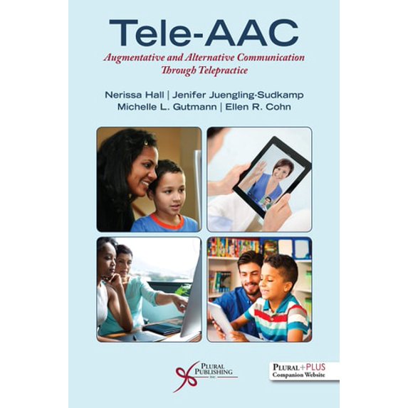 Pre-Owned Tele-AAC: Augmentative and Alternative Communication through Telepractice Paperback