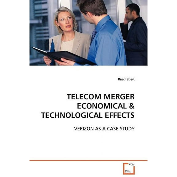 Telecom Merger Economical & Technological Effects (Paperback)