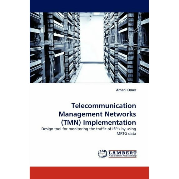 Telecommunication Management Networks (Tmn) Implementation (Paperback)