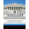thumbnail image 1 of Telecommunications: Intelsat Privatization and the Implementation of the ORBIT Act Paperback 1240692153 9781240692156 United States Government Accountability, 1 of 1