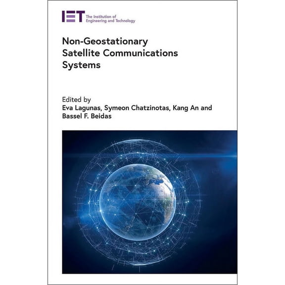 Telecommunications: Non-Geostationary Satellite Communications Systems (Hardcover)