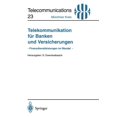 thumbnail image 1 of Telecommunications Telekommunikation FÃ¼r Banken Und Versicherungen: - Finanzdienstleistungen Im Wandel - VortrÃ¤ge Der Am 19. Juni 1995 in M, Book 23, (Paperback), 1 of 1