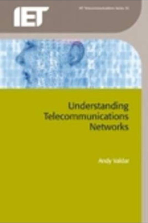 Telecommunications Understanding Telecommunications Networks, (Paperback)