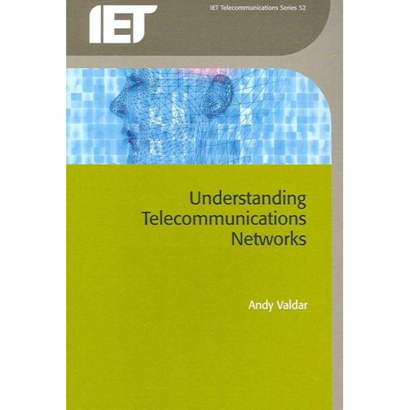 Telecommunications: Understanding Telecommunications Networks (Paperback)