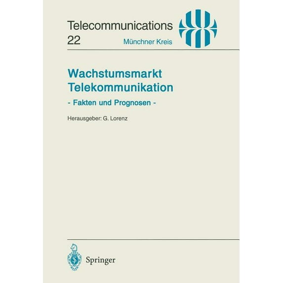 Telecommunications Wachstumsmarkt Telekommunikation: Fakten Und Prognosen, Book 22, (Paperback)