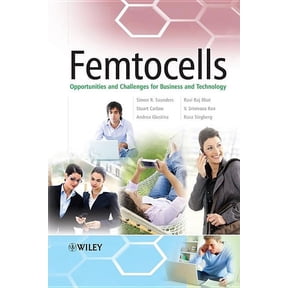 Telecoms Explained Femtocells: Opportunities and Challenges for Business and Technology, (Paperback)