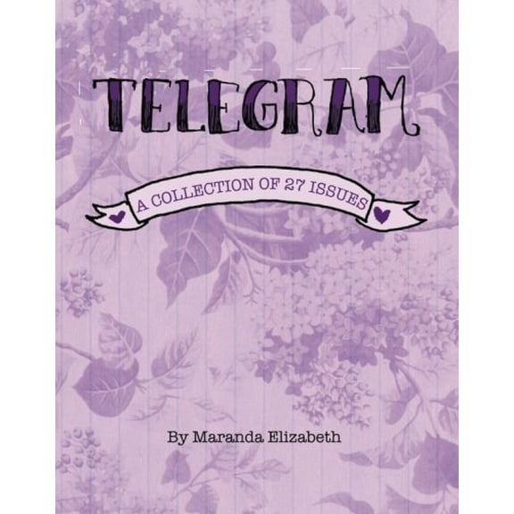 Pre-Owned Telegram: A Collection of 27 Issues (Paperback) 0985013168 9780985013165