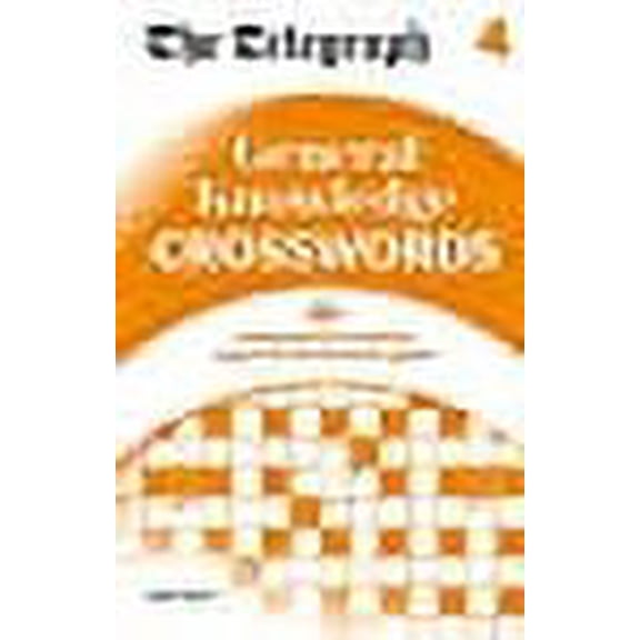 Telegraph: General Knowledge Crosswords 4