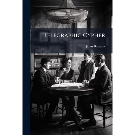 Telegraphic Cypher (Paperback)