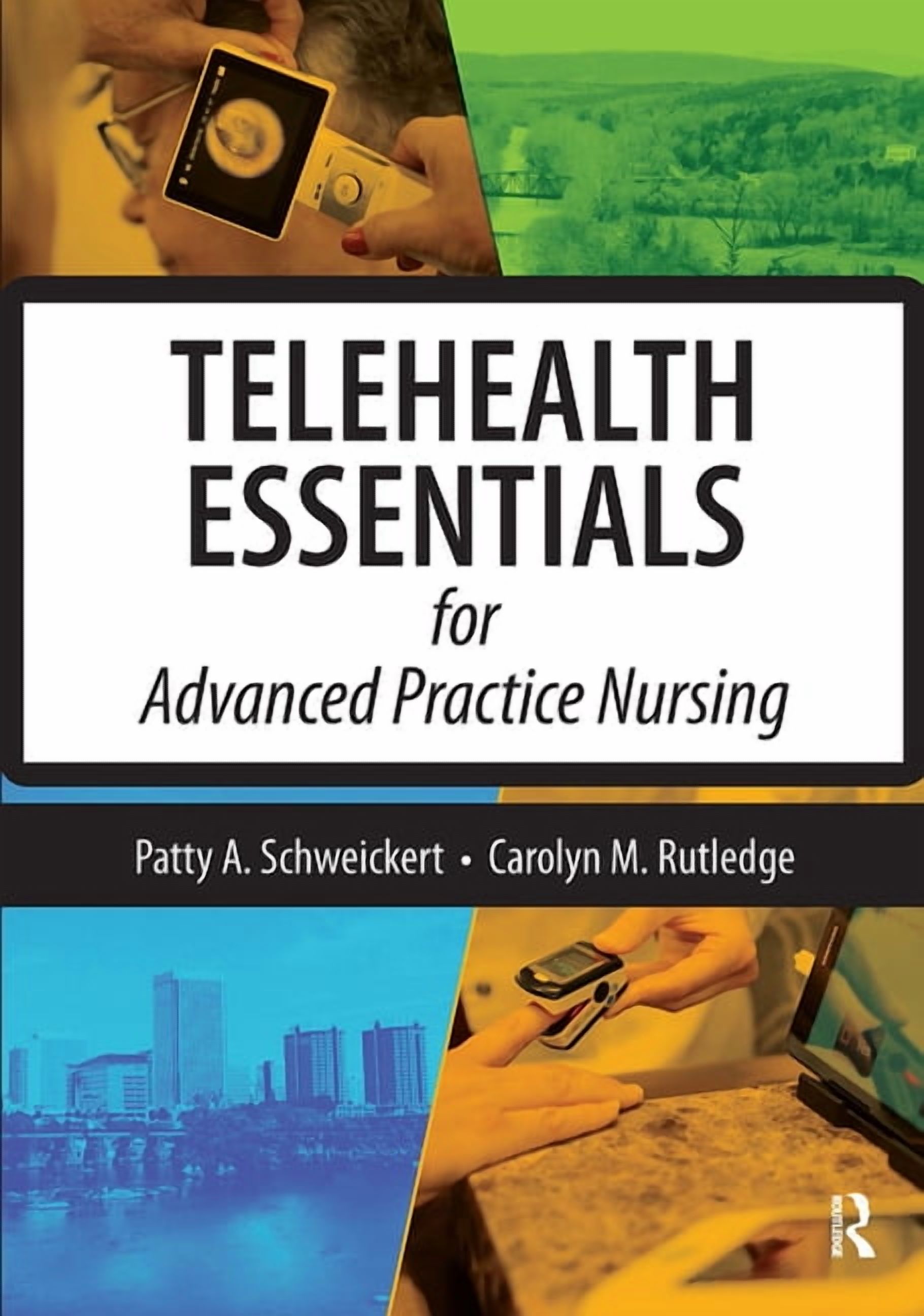 Telehealth Essentials for Advanced Practice Nursing, (Paperback)