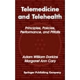 thumbnail image 1 of Pre-Owned Telemedicine and Telehealth: Principles, Policies, Performances and Pitfalls (Hardcover) 0826113028 9780826113023, 1 of 1