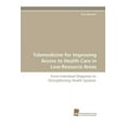 thumbnail image 1 of Telemedicine for Improving Access to Health Care in Low-Resource Areas (Paperback), 1 of 1