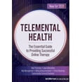 thumbnail image 1 of Telemental Health: The Essential Guide to Providing Successful Online Therapy, (Paperback), 1 of 1