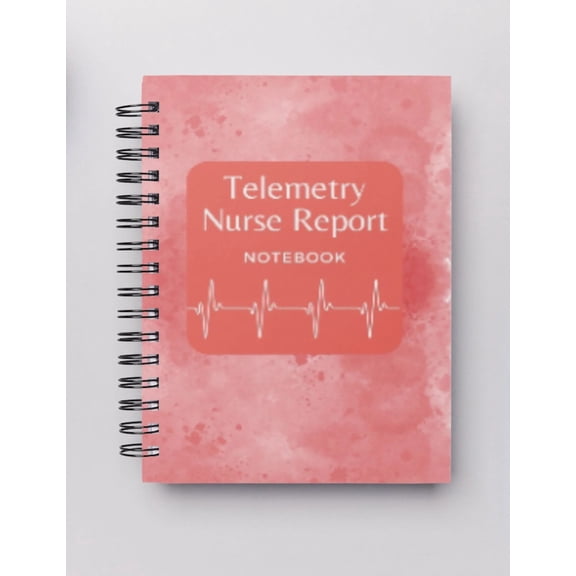 Telemetry (1 patient) Nurse Report Notebook
