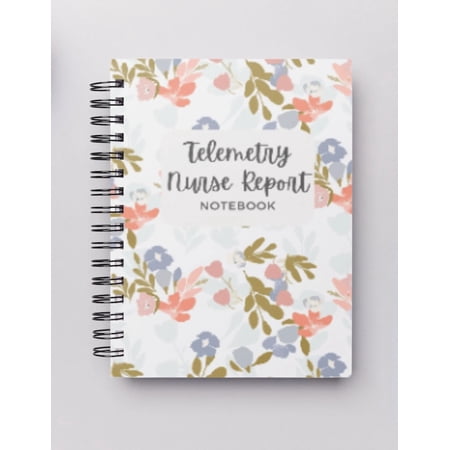 Telemetry (2 patients) Nurse Report Notebook