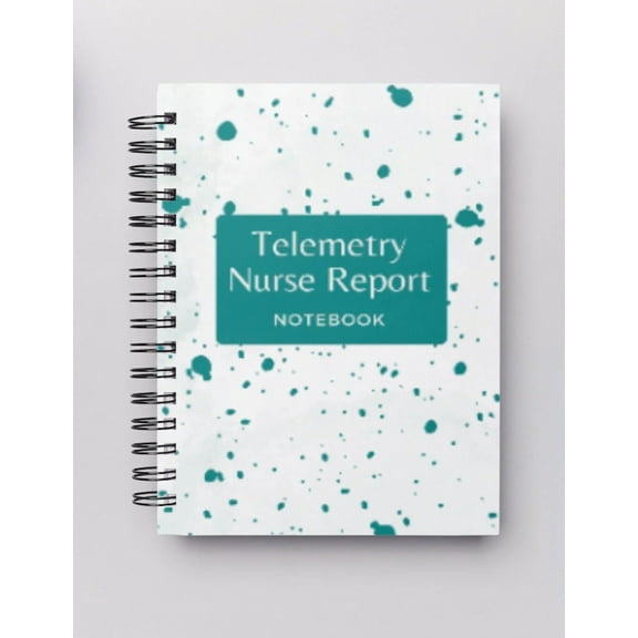 Telemetry (2 patients) Nurse Report Notebook