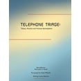 thumbnail image 1 of Pre-Owned Telephone Triage: Theory, Practice and Protocol Development Paperback, 1 of 1