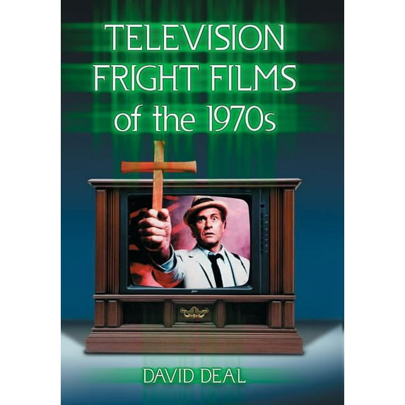 Television Fright Films of the 1970s, (Paperback)