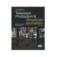 thumbnail image 1 of Pre-Owned Television Production & Broadcast Journalism Paperback, 1 of 1