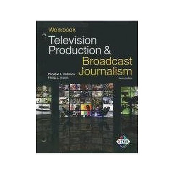 Pre-Owned Television Production & Broadcast Journalism Paperback